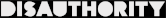 Disauthority